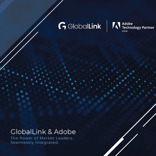 GlobalLink x Adobe 