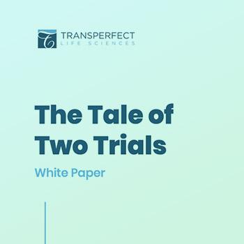 The Tale of Two Trials