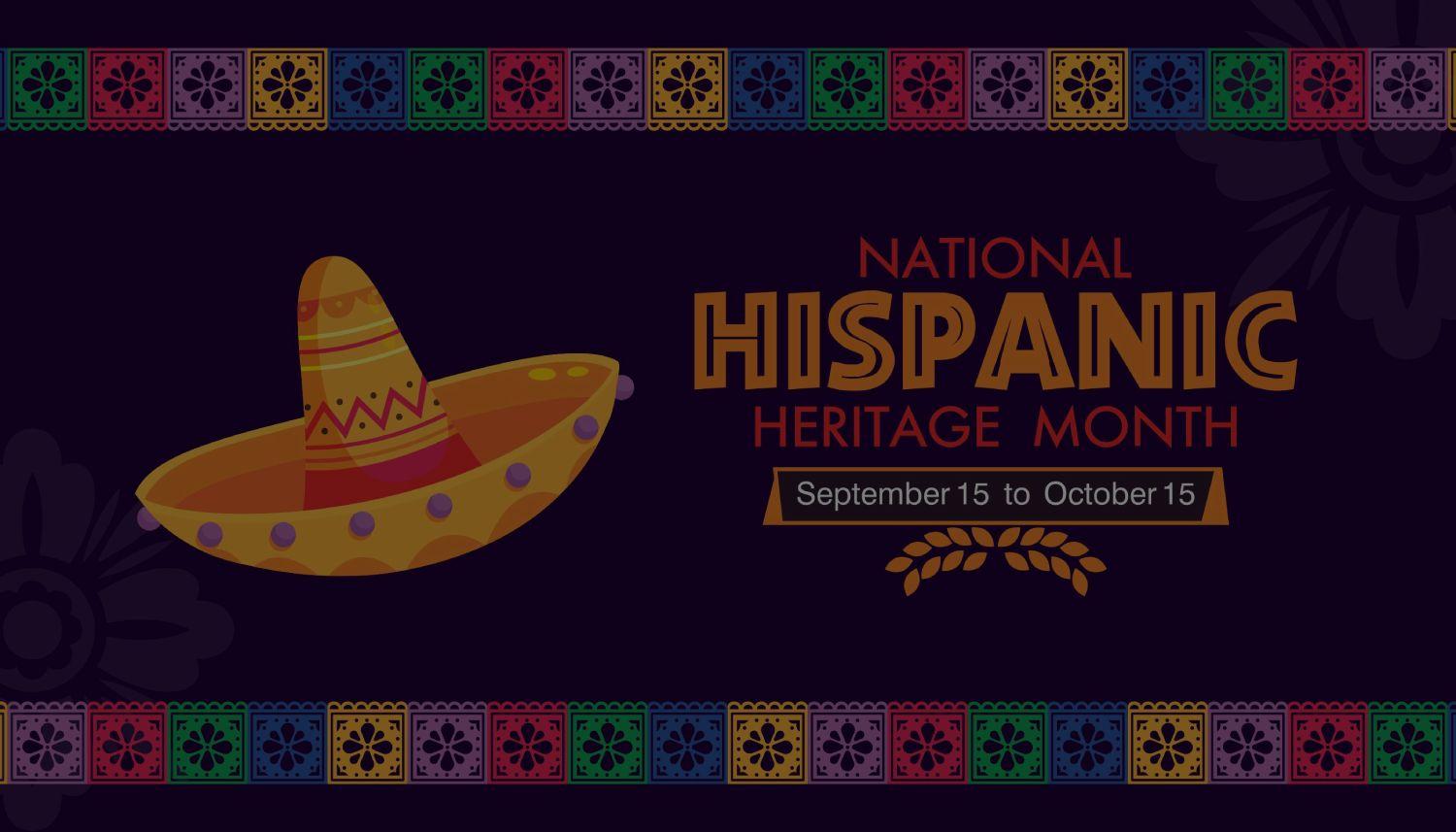Hispanic Heritage Month